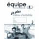 Equipe nouvelle: Part 1: En Plus Workbook: With all you need to know for your 2021 assessments