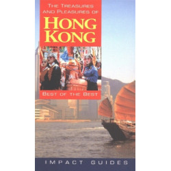 Treasures & Pleasures of Hong Kong: Best of the Best, 3rd Edition