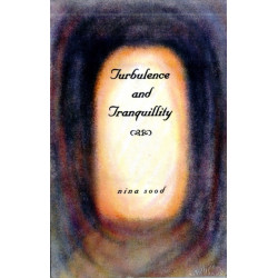 Turbulence & Tranquillity