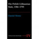 The Polish-Lithuanian State, 1386-1795