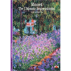 Monet: The Ultimate Impressionist