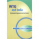 WTO & India: Development Agenda for the 21st Century