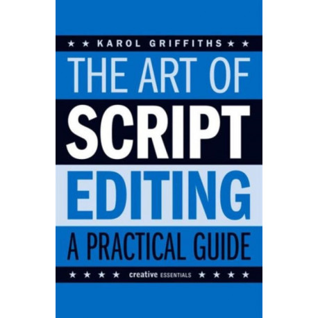 The Art of Script Editing: A Practical Guide