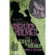 The Further Adventures of Sherlock Holmes: Dr. Jekyll and Mr. Holmes