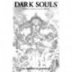Dark Souls Vol. 1: The Breath of Andolus Artist's Edition: The Breath of Andolus