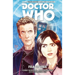Doctor Who: The Twelfth Doctor Vol. 2: Fractures