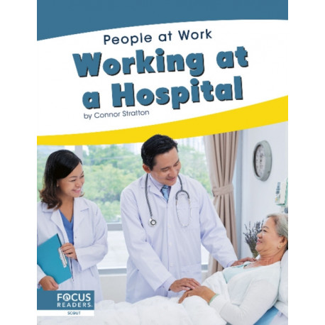 Working at a Hospital