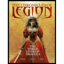 The The Chronicles of Legion Vol. 2: The Spawn of Dracula: The Three Lives of Dracula