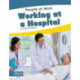 Working at a Hospital