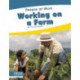 Working on a Farm