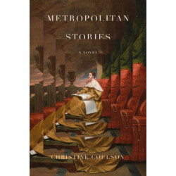 Metropolitan Stories: A Novel