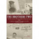 The Brothers Two: The War Letters of William & Bright Fraser 1916 - 1919