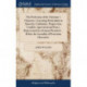 The Perfection of the Christian's Character, Consisting Particularly in Sincerity, Uniformity, Progression, Comfort, Agreement and Peace, Represented in a Sermon Preached ... Before the Assembly of Protestant Dissenters