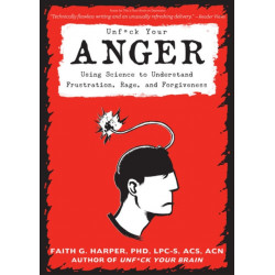 Unfuck Your Anger