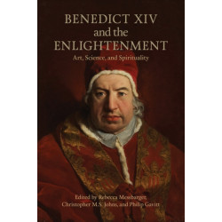 Benedict XIV and the Enlightenment: Art, Science, and Spirituality