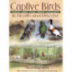 Captive Birds in Health and Disease