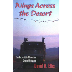 Wings Across The Desert: The Incredible Motorized Crane Migration
