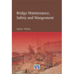 Bridge Maintenance, Safety & Management
