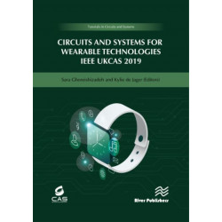 Circuits and Systems for Wearable Technologies: IEEE UKCAS 219