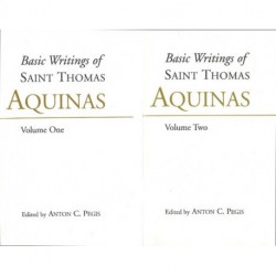 Basic Writings of St. Thomas Aquinas: (2 Volume Set): Basic Writings Complete Set