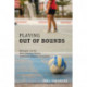 Playing Out of Bounds: “Belonging” and the North American Chinese Invitational Volleyball Tournament