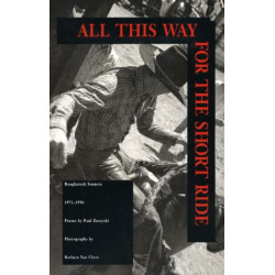 All This Way for the Short Ride: Roughstock Sonnets, 1971-1996