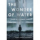 The Wonder of Water: Lived Experience, Policy, and Practice