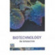 Biotechology: An Introduction