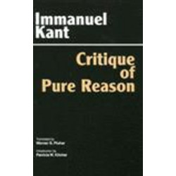 Critique of Pure Reason: Unified Edition (with all variants from the 1781 and 1787 editions)