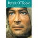 Peter O'Toole: Hellraiser, Sexual Outlaw, Irish Rebel