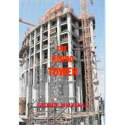 The Rising Tower: A Theme that brings the World Community together!