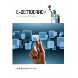 E-Democracy: Concepts & Practices