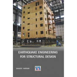 Earthquake Engineering for Structural Design