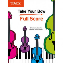 Take Your Bow: Full Score