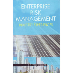 Enterprise Risk Management: Industry Experiences