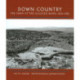 Down Country: The Tano of the Galisteo Basin, 1250-1782