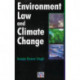 Environmental Law & Climate Change