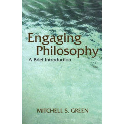 Engaging Philosophy: A Brief Introduction