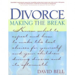 Divorce: Making the Break
