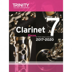 Trinity College London: Clarinet Exam Pieces Grade 7 2017 – 2020 (score & part)
