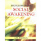 Encyclopedia of Social Awakening, 3 Volume Set