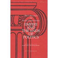 Empire and the Ends of Politics: Plato's Menexenus and Pericles' Funeral Oration