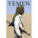 Yemen: Dancing on the Heads of Snakes