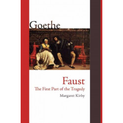 Faust: The First Part of the Tragedy