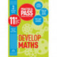 Practise & Pass 11+ Level Two: Develop Maths: For Gl Assessment