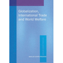 Globalization, International Trade & World Welfare