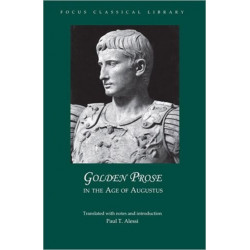 Golden Prose in the Age of Augustus