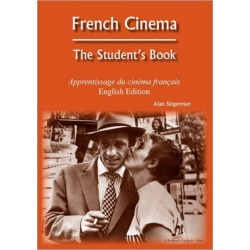 French Cinema: The Student's Book
