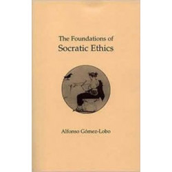 The Foundations of Socratic Ethics