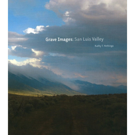 Grave Images: San Luis Valley